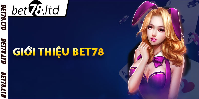 Giới thiệu Bet78